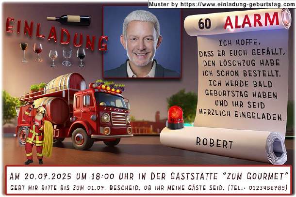 Einladung Geburtstag mit Foto und Feieralarm