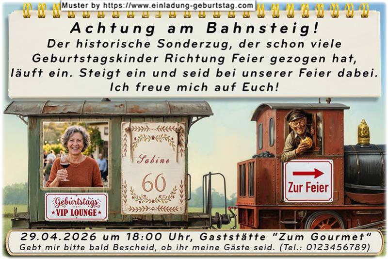 Die Einladung zum Geburtstag mit Ihrem Foto im das Fenster eines Waggons. Ihr Alter (jedes beliebige) und Ihr Name befinden sich rechts daneben.