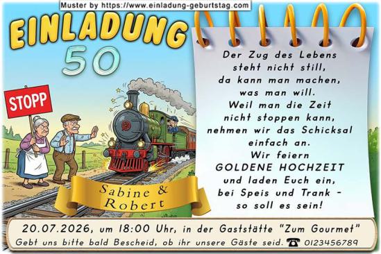 Einladung Goldene Hochzeit lustig - den Zug des Lebens aufzuhalten hat keinen Zweck, also machen Sie es sich gemütlich