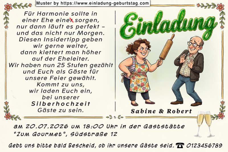 Die lustige Einladungskarte zur Silberhochzeit mit der Frau mit einem Nudelholz, die für Ordnung sorgt