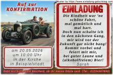 Die lustige Einladung zur Konfirmation mit dem schicken Oldtimer. Die Kindheit war ’ne schöne Fahrt, mal gemütlich und mal hart.