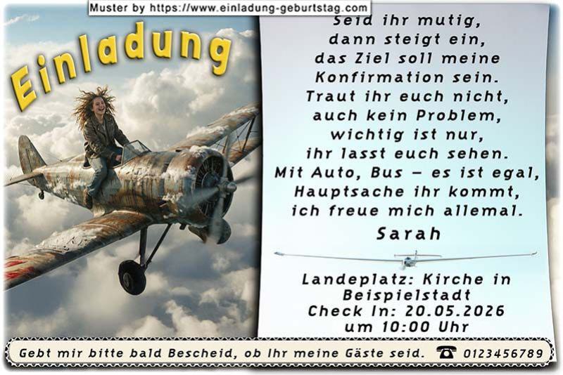Die lustige Einladung zur Konfirmation mit dem Mädchen, das auf einem Propellerflugzeug sitzt. Alle Gäste bitte einsteigen - falls ihr mutig seid.