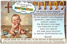 Die lustige Einladung zur Konfirmation mit dem grübelnden Baby. Schon sehr früh hast du dich auf deine Konfirmation gefreut, nun ist es endlich soweit.
