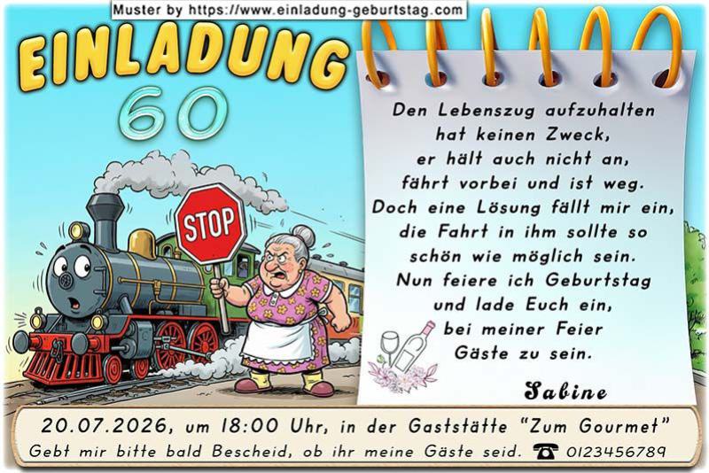 Die lustige Einladung zum Geburtstag - den Lebenszug aufzuhalten hat keinen Zweck, er hält auch nicht an, fährt vorbei und ist weg. Eine Frau mit einer Stoppkelle.