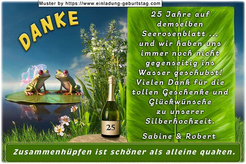Die Danksagung zur Silberhochzeit - 2 lustige Frösche - 25 Jahre auf demselben Seerosenblatt und wir haben uns immer noch nicht gegenseitig ins Wasser geschubst.